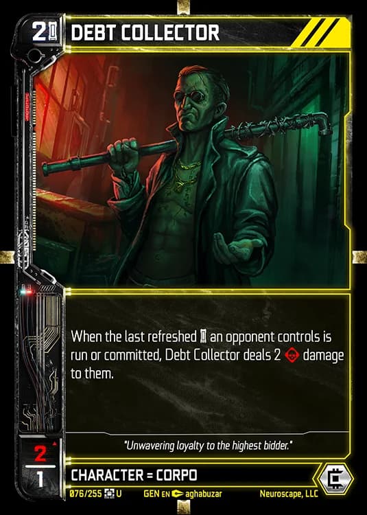 DEBT COLLECTOR - Genesis - Kickstarter Edition - NeuroScape TCG card