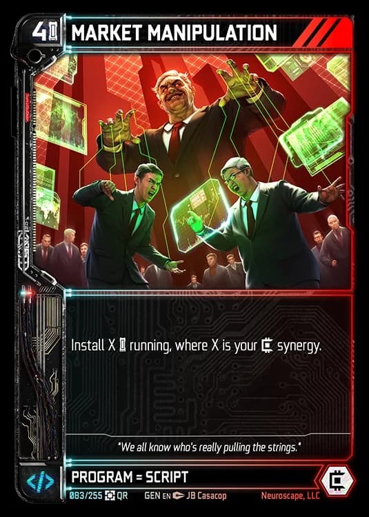 MARKET MANIPULATION - Genesis - Kickstarter Edition - NeuroScape TCG card
