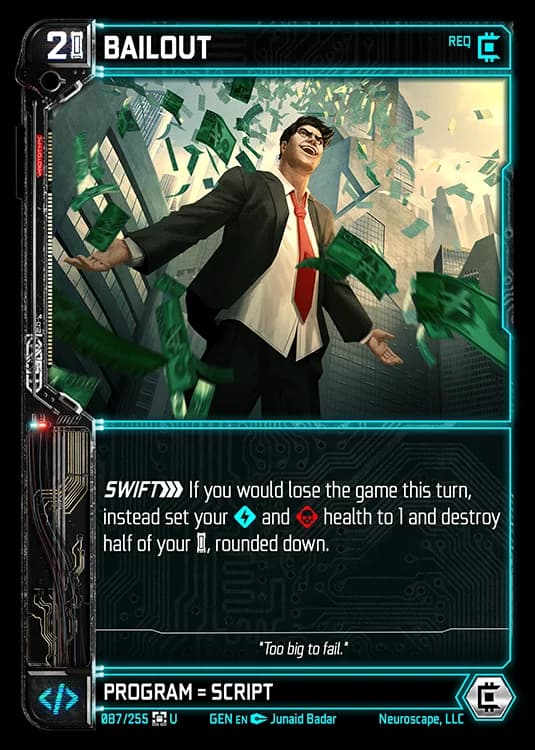 BAILOUT - Genesis - Kickstarter Edition - NeuroScape TCG card