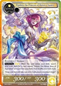 Pandora, the Princess of History Chanter - The Millennia of Ages - Force of Will card