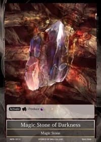 Magic Stone of Darkness - The Moon Priestess Returns - Force of Will card