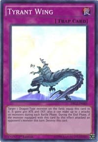 Tyrant Wing - Dragons of Legend 2 - YuGiOh card