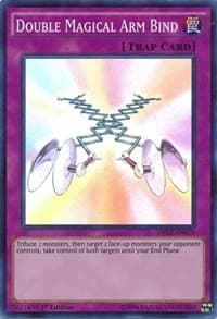 Double Magical Arm Bind - Dragons of Legend 2 - YuGiOh card
