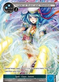 Crime of Wave and Abandon - Promo Cards - Force of Will card