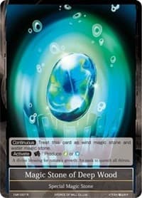 Magic Stone of Deep Wood - Crimson Moon's Fairy Tale - Force of Will card