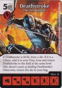 Deathstroke - The Terminator - Justice League - Dice Masters card
