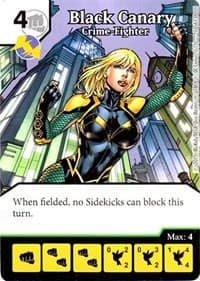 Black Canary - Crime-Fighter - Justice League - Dice Masters card