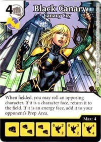 Black Canary - Canary Cry - Justice League - Dice Masters card