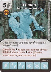 Iceman - Too Cool for Words - The Uncanny X-Men - Dice Masters card