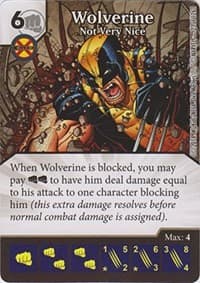 Wolverine - Not Very Nice - The Uncanny X-Men - Dice Masters card