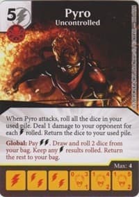 Pyro - Uncontrolled - The Uncanny X-Men - Dice Masters card