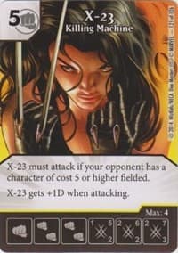 X-23 - Killing Machine - The Uncanny X-Men - Dice Masters card
