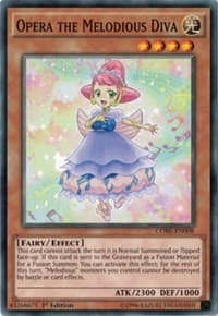 Opera the Melodious Diva - Clash of Rebellions - YuGiOh card