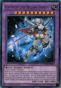 Gem-Knight Lady Brilliant Diamond - Clash of Rebellions - YuGiOh card
