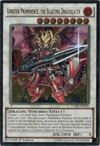 Ignister Prominence, the Blasting Dracoslayer (UTR) - Clash of Rebellions - YuGiOh card