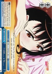 I told...... a lie...... (TD) - NISEKOI -False Love- - Weiss Schwarz card