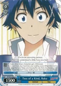Two of a Kind, Raku - NISEKOI -False Love- - Weiss Schwarz card