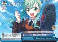 Leave it to Suzuya-! (RRR) - KanColle - Weiss Schwarz card
