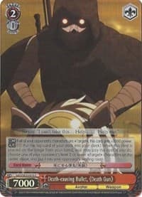 Death-causing Bullet, Death Gun (Parallel Foil) - Sword Art Online II - Weiss Schwarz card