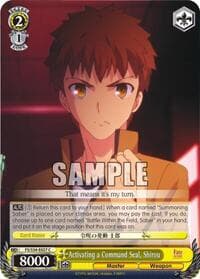 Activating a Command Seal, Shirou - Fate/stay night [Unlimited Blade Works] - Weiss Schwarz card