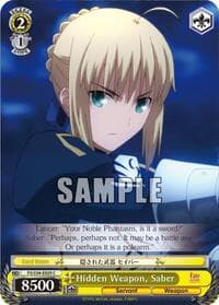 Hidden Weapon, Saber - Fate/stay night [Unlimited Blade Works] - Weiss Schwarz card