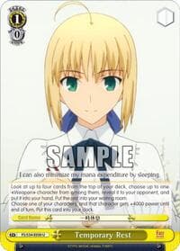 Temporary Rest - Fate/stay night [Unlimited Blade Works] - Weiss Schwarz card