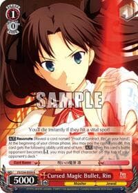 Cursed Magic Bullet, Rin - Fate/stay night [Unlimited Blade Works] - Weiss Schwarz card