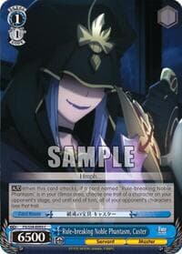 Rule-breaking Noble Phantasm, Caster - Fate/stay night [Unlimited Blade Works] - Weiss Schwarz card