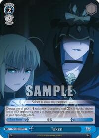 Taken - Fate/stay night [Unlimited Blade Works] - Weiss Schwarz card