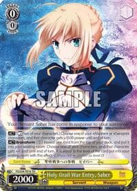 Holy Grail War Entry, Saber - Fate/stay night [Unlimited Blade Works] - Weiss Schwarz card