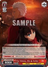 For Victory, Rin & Archer - Fate/stay night [Unlimited Blade Works] - Weiss Schwarz card