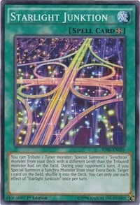 Starlight Junktion - Structure Deck: Synchron Extreme - YuGiOh card