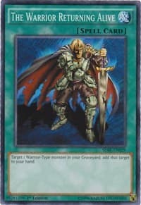 The Warrior Returning Alive - Structure Deck: Synchron Extreme - YuGiOh card