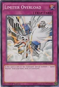 Limiter Overload - Structure Deck: Synchron Extreme - YuGiOh card