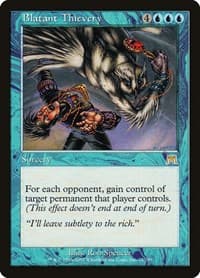 Blatant Thievery - Onslaught - Magic: The Gathering card