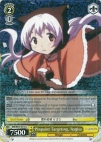 Pinpoint Targeting, Nagisa - Puella Magi Madoka Magica the Movie -Rebellion- - Weiss Schwarz card