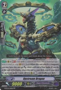 Upstream Dragon - G-BT04: Soul Strike Against The Supreme - Cardfight Vanguard card