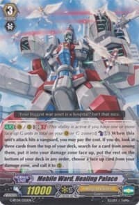 Mobile Ward, Healing Palace - G-BT04: Soul Strike Against The Supreme - Cardfight Vanguard card