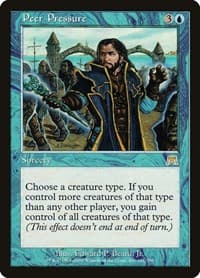 Peer Pressure - Onslaught - Magic: The Gathering card
