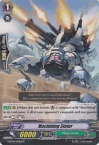 Machining Slater - G-BT04: Soul Strike Against The Supreme - Cardfight Vanguard card