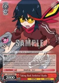 Taking Back Senketsu! Ryuko - KILL la KILL - Weiss Schwarz card