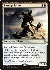Barrage Tyrant - Prerelease Cards - Magic: The Gathering card