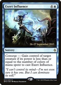 Exert Influence - Prerelease Cards - Magic: The Gathering card