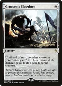 Gruesome Slaughter - Prerelease Cards - Magic: The Gathering card