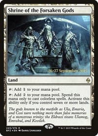 Shrine of the Forsaken Gods - Prerelease Cards - Magic: The Gathering card