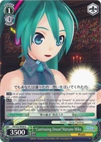 "Continuing Dream"Hatsune Miku - Hatsune Miku -Project DIVA- f - Weiss Schwarz card
