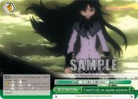 I won't rely on anyone anymore - Puella Magi Madoka Magica - Weiss Schwarz card