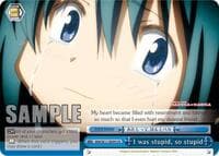 I was stupid, so stupid - Puella Magi Madoka Magica - Weiss Schwarz card