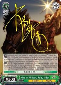 King of Military Rule, Rider (SP) - Fate/Zero - Weiss Schwarz card