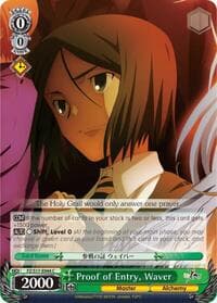 Proof of Entry, Waver - Fate/Zero - Weiss Schwarz card